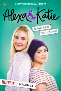 Alexa and Katie (Season 1-4) Hindi Dual Audio Netflix Web Series 480p 720p Download