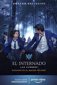 The Boarding School: Las Cumbres (Season 2) Hindi Dubbed (ORG) [Dual Audio] Amazon Prime Series