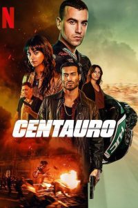 Centauro (2022) Hindi Dubbed (5.1 DD) & English [Dual Audio] 480p 720p 1080p Download