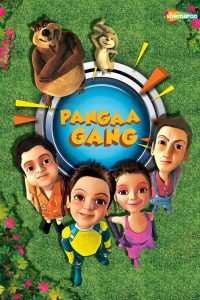 Pangaa Gang (2010) Hindi Full Movie Download 480p 720p 1080p