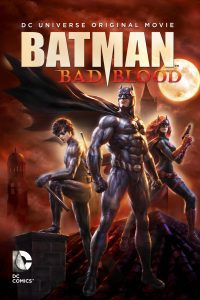 Batman: Bad Blood (2016) Full Movie {English With Subtitles} 480p 720p 1080p Download