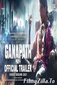 Download Ganapath (2022) Full Movie Hindi 480p 720p 1080p