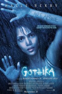 Gothika (2003) Hindi Dubbed Full Movie Dual Audio Download {Hindi-English} 480p 720p 1080p