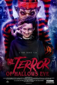 The Terror of Hallow’s Eve (2017) Hindi Dubbed Full Movie Dual Audio Download {Hindi-English} 480p 720p 1080p