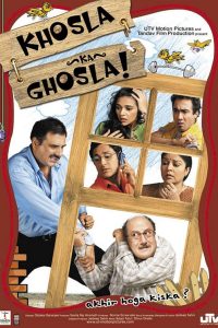 Khosla Ka Ghosla (2006) Hindi Full Movie Download 480p 720p 1080p