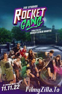 Rocket Gang (2022) Movie Download Hindi 480p 720p 1080p