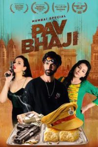 Mumbai Special Pav Bhaji (2021) Hindi Full Movie Download 480p 720p 1080p