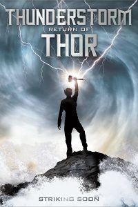 Thunderstorm: Return of Thor (2011) Hindi Dubbed Full Movie Dual Audio Download {Hindi-English} 480p 720p 1080p