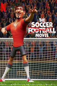 The Soccer Football Movie (2022) Hindi Dubbed Full Movie Dual Audio Download {Hindi-English} WEB-DL 480p 720p 1080p