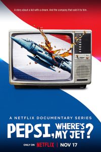 Pepsi, Where’s My Jet? (2022) Season 1 Dual Audio {Hindi-English} WEB Series Download 480p 720p