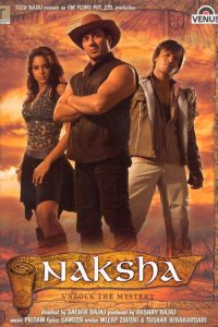 Naksha (2006) Hindi Full Movie Download 480p 720p 1080p