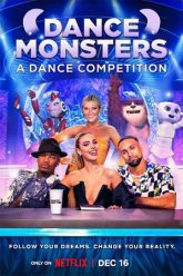 Netflix Dance Monsters (2022) Season 1 [S01E03 Added] Dual Audio {Hindi-English} Web Series Download 480p 720p