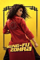 Kung Fu Zohra (2022) Hindi Dubbed Full Movie WEB-DL Download 480p 720p 1080p