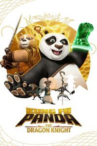 Kung Fu Panda: The Dragon Knight (Season 2) Dual Audio [Hindi + English] Complete Netflix Web Series Download 480p 720p 1080p