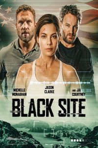 Black Site (2022) Dual Audio [Hindi + English] WeB-DL Movie 480p 720p 1080p Flmyhunk