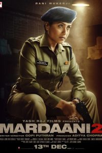 Mardaani 2 (2019) Hindi Full Movie 480p 720p 1080p