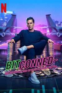 Download BITCONNED (2024) NF WEB-DL Dual Audio {Hindi-English} Full Movie 480p 720p 1080p