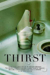 Download Thirst (2023) Dual Audio [Hindi-English] WEB-DL Full Movie 480p 720p 1080p