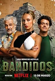 Download  Bandidos – Netflix Original (Season 1 – 2) Complete MULTi-Audio {Hindi-English-Spanish} WEB Series 480p 720p 1080p