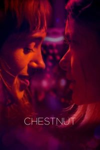 Download Chestnut (2023) AMZN WEBRip Dual Audio {Hindi-English}  Full Movie 480p 720p 1080p