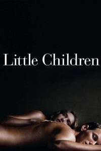 Download  Little Children (2006) {English Audio With Subtitles} WEB-DL Full Movie 480p 720p 1080p