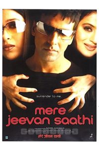 Download Mere Jeevan Saathi  (2006) Hindi Full Movie 480p 720p 1080p