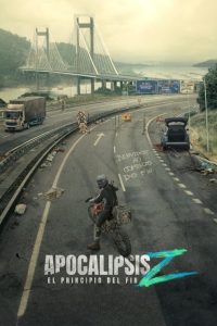 Download Apocalypse Z: The Beginning of the End (2024) Dual Audio [Hindi-English] Amazon WEB-DL Full Movie 480p 720p 1080p