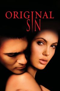 Download Original Sin (2001) {English With Subtitles} Full Movie 480p 720p 1080p