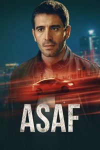 Download ASAF (2024) Season 1 Dual Audio {Hindi-English} Complete Netflix Original WEB Series 480p 720p 1080p