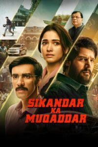 Sikandar Ka Muqaddar (2024) WEB-DL Hindi (DDP5.1) MulTi Audio Full Movie 480p 720p 1080p