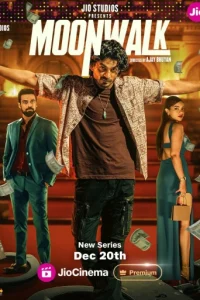 Download Moonwalk (Season 1) Jio-Cinema WEB-DL {Hindi ORG. DD5.1} Complete Web Series 480p 720p 1080p