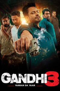 Download Gandhi 3 (2024) CHTV Punjabi  WEB-DL Full Movie 480p 720p 1080p