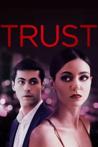 Download Trust (2021) {English With Subtitles} Full Movie 480p 720p 1080p