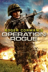 Download Operation Rogue (2014) Dual Audio {Hindi-English} WEB-DL Full Movie 480p 720p 1080p