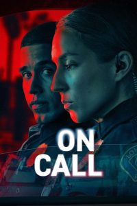 Download On Call (2025) Season 1 Complete Dual Audio {Hindi-English} Amazon Original WEB Series 480p 720p 1080p