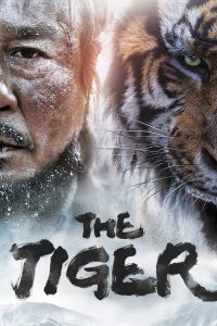 Download The Tiger (2015) Dual Audio {Hindi-Chinese} Full Movie 480p 720p 1080p